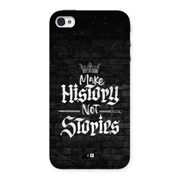 Make History Back Case for iPhone 4 4s