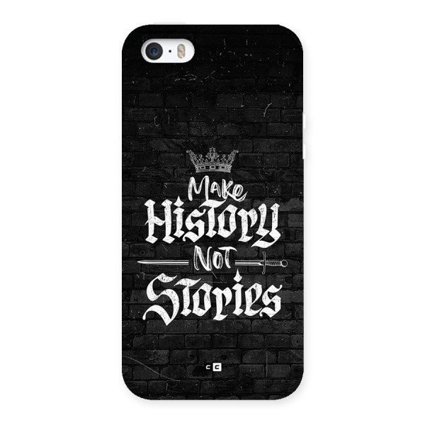Make History Back Case for iPhone 5 5s