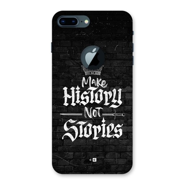 Make History Back Case for iPhone 7 Plus Logo Cut