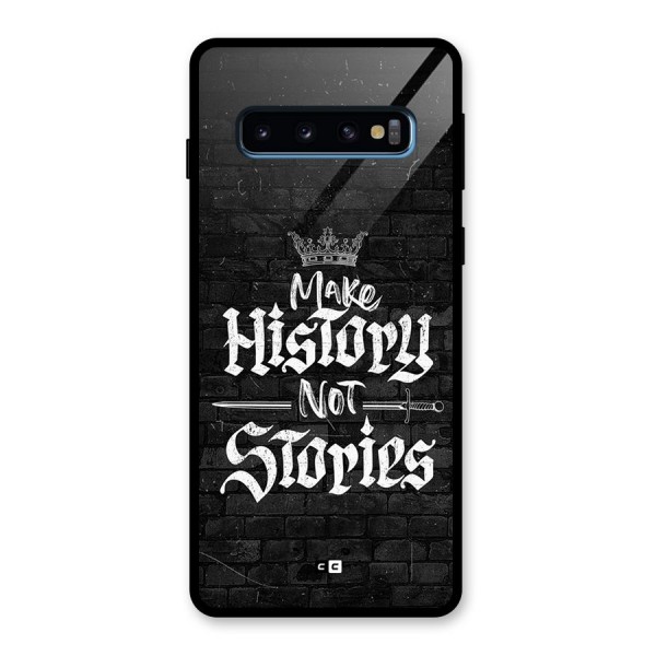 Make History Glass Back Case for Galaxy S10