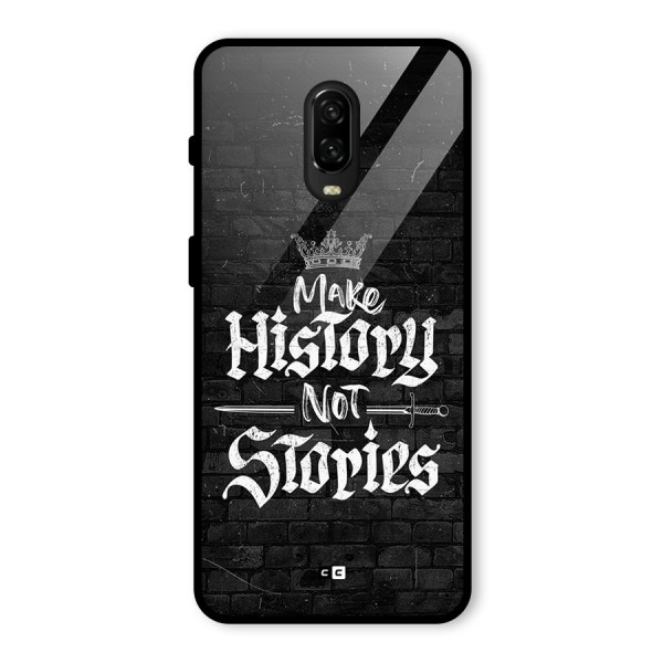 Make History Glass Back Case for OnePlus 6T