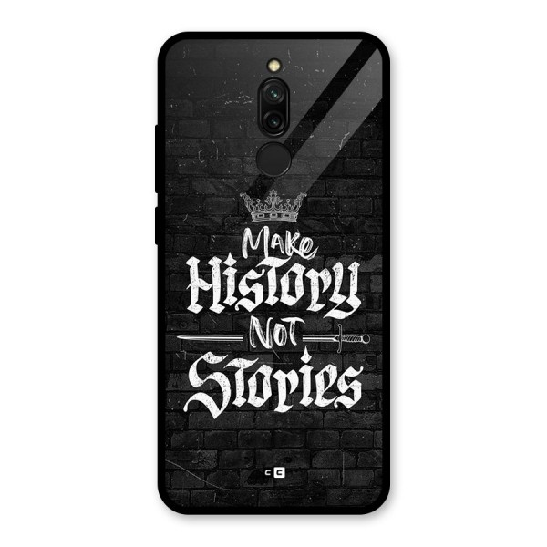 Make History Glass Back Case for Redmi 8