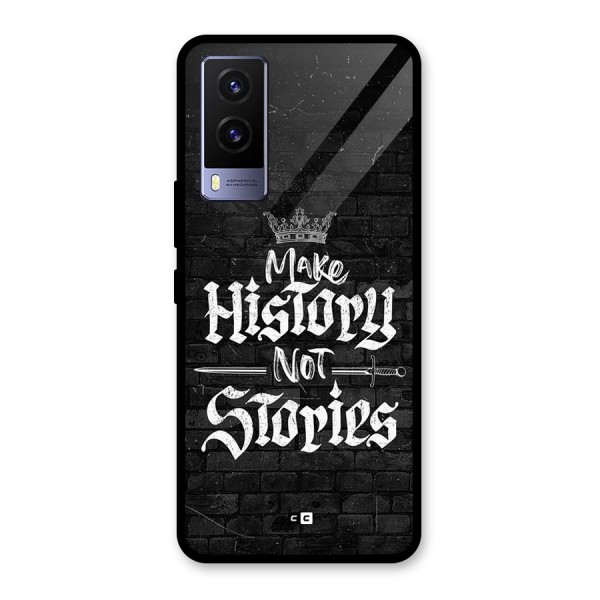 Make History Glass Back Case for Vivo V21e 5G