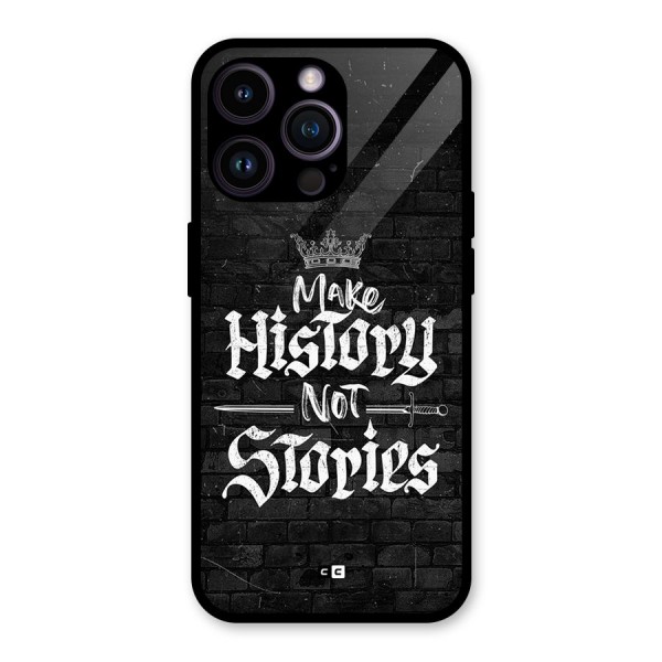 Make History Glass Back Case for iPhone 14 Pro Max