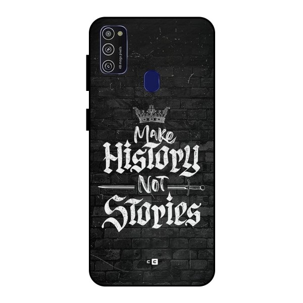 Make History Metal Back Case for Galaxy M21