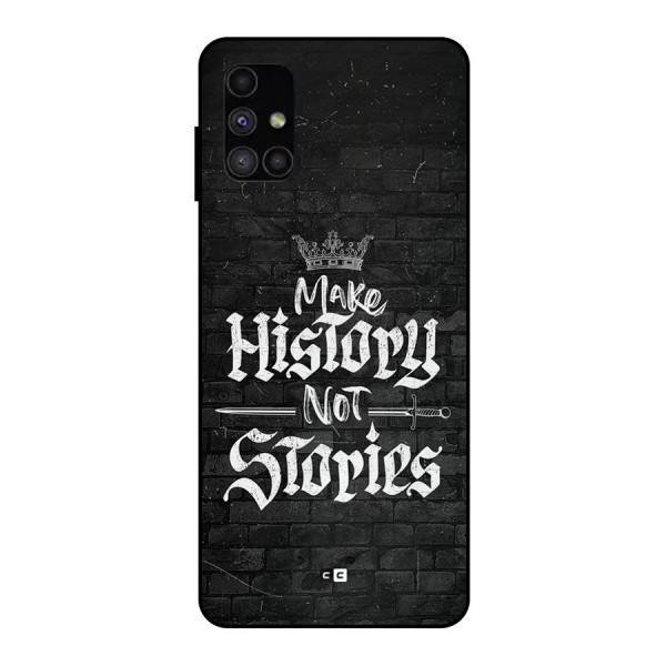 Make History Metal Back Case for Galaxy M51