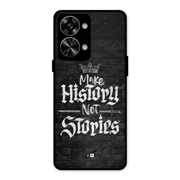 Make History Metal Back Case for OnePlus Nord 2T