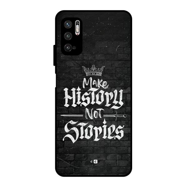 Make History Metal Back Case for Poco M3 Pro 5G