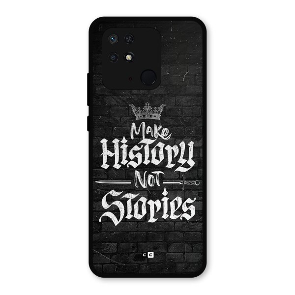 Make History Metal Back Case for Redmi 10 Power