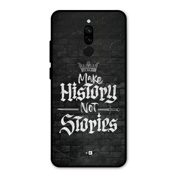 Make History Metal Back Case for Redmi 8