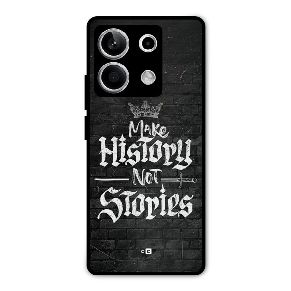 Make History Metal Back Case for Redmi Note 13 5G