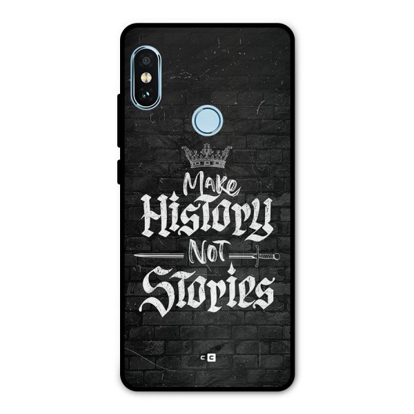 Make History Metal Back Case for Redmi Note 5 Pro