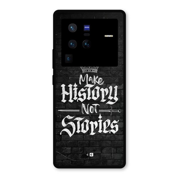 Make History Metal Back Case for Vivo X80 Pro