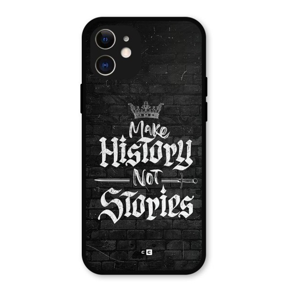Make History Metal Back Case for iPhone 12
