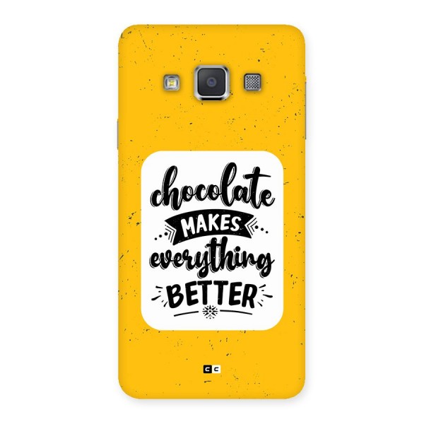 Makes Everything Better Back Case for Galaxy A3
