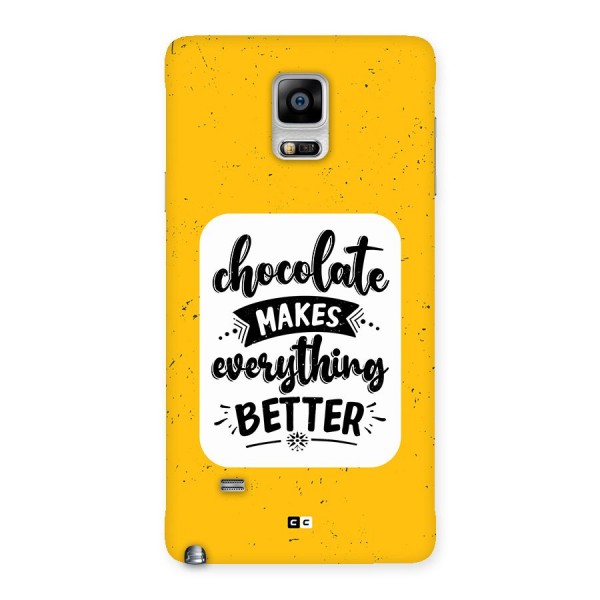 Makes Everything Better Back Case for Galaxy Note 4
