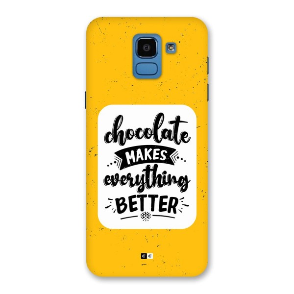 Makes Everything Better Back Case for Galaxy On6