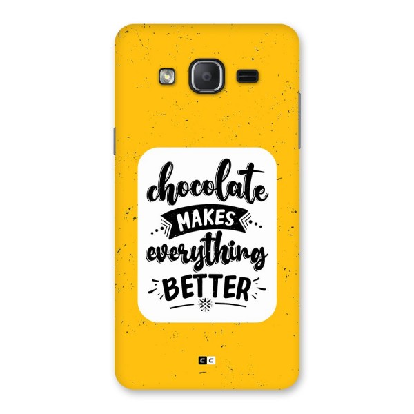 Makes Everything Better Back Case for Galaxy On7 Pro