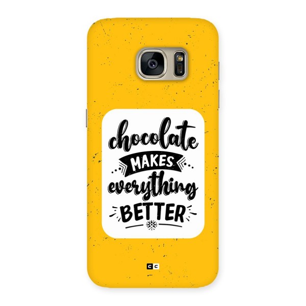 Makes Everything Better Back Case for Galaxy S7