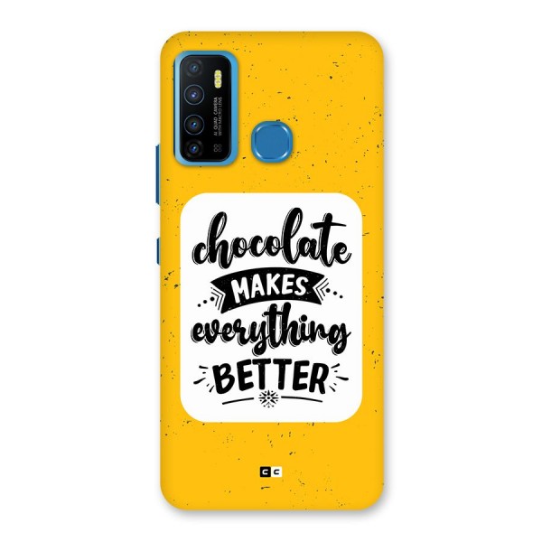 Makes Everything Better Back Case for Infinix Hot 9