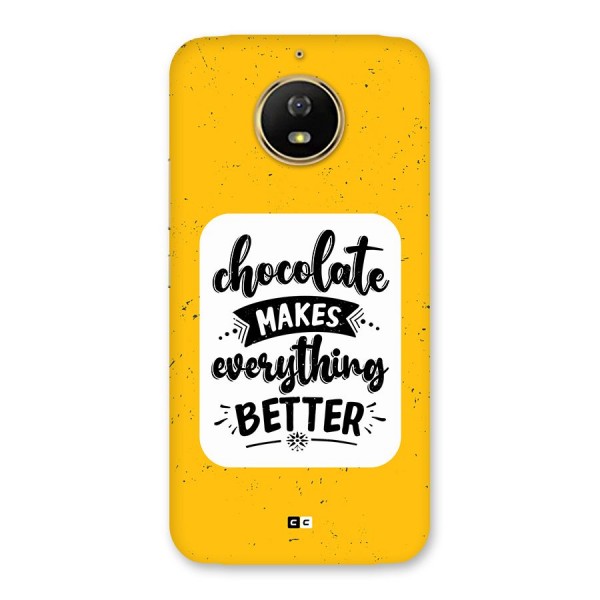 Makes Everything Better Back Case for Moto G5s