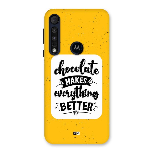 Makes Everything Better Back Case for Motorola One Macro