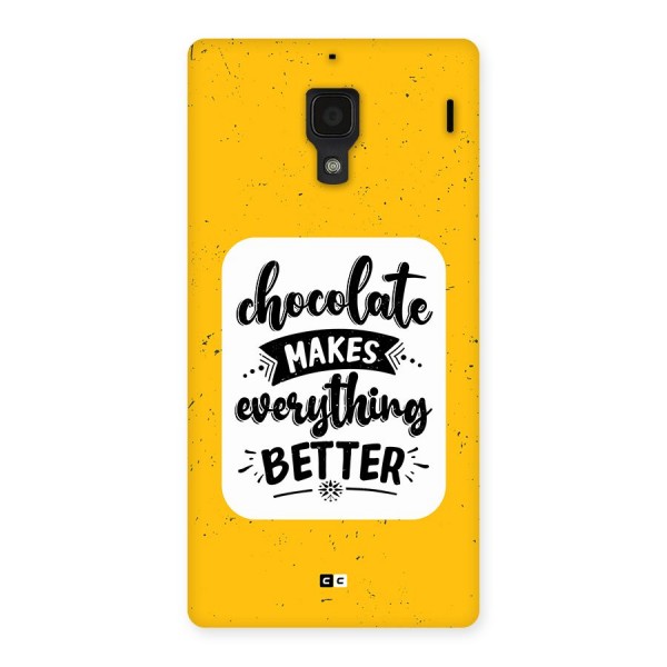 Makes Everything Better Back Case for Redmi 1s