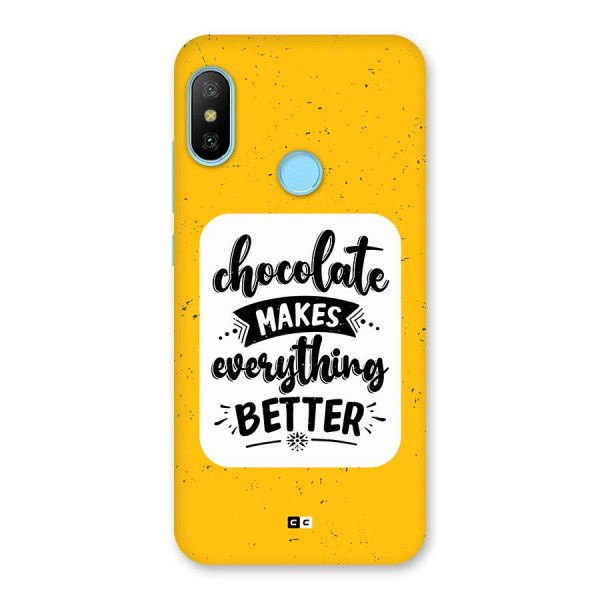 Makes Everything Better Back Case for Redmi 6 Pro