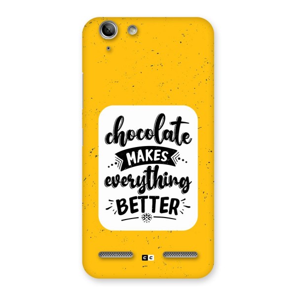 Makes Everything Better Back Case for Vibe K5 Plus