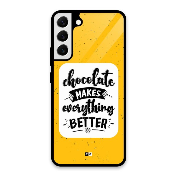 Makes Everything Better Glass Back Case for Galaxy S22 Plus 5G