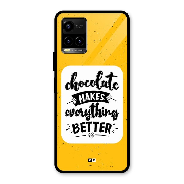 Makes Everything Better Glass Back Case for Vivo Y21G