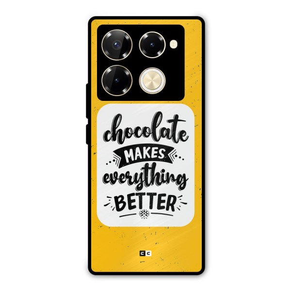 Makes Everything Better Metal Back Case for Infinix Note 40 Pro Plus