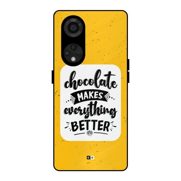 Makes Everything Better Metal Back Case for Reno8 T 5G