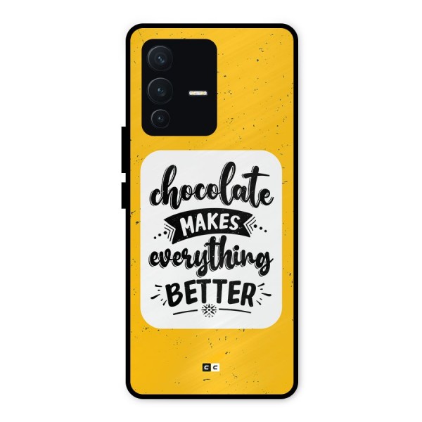 Makes Everything Better Metal Back Case for Vivo V23 5G
