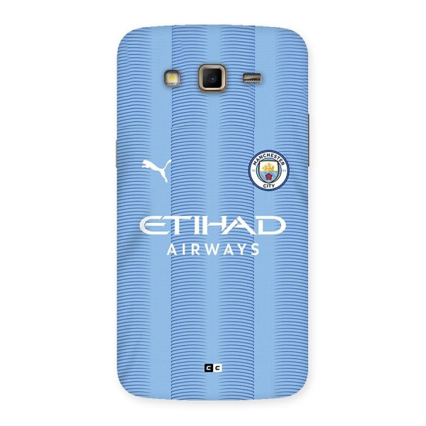 Manchester Etihad Jersey Back Case for Galaxy Grand 2