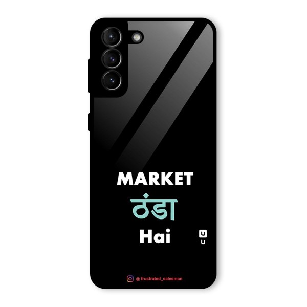 Market Thanda Hai Black Glass Back Case for Galaxy S21 Plus