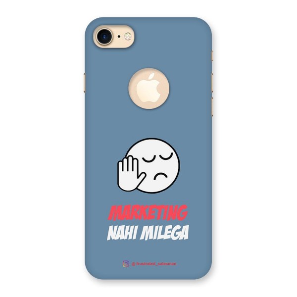 Marketing Nahi Milega SteelBlue Back Case for iPhone 7 Logo Cut