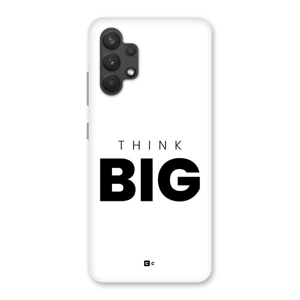 Massive Thought Back Case for Galaxy A32