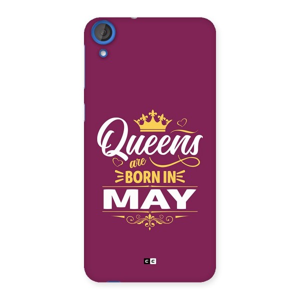 May Born Queens Back Case for Desire 820