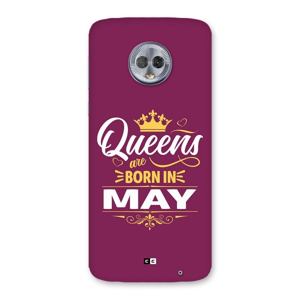 May Born Queens Back Case for Moto G6 Plus