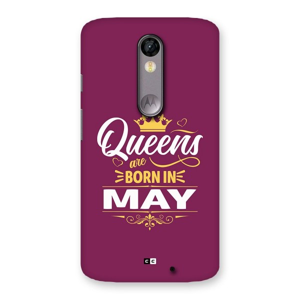 May Born Queens Back Case for Moto X Force