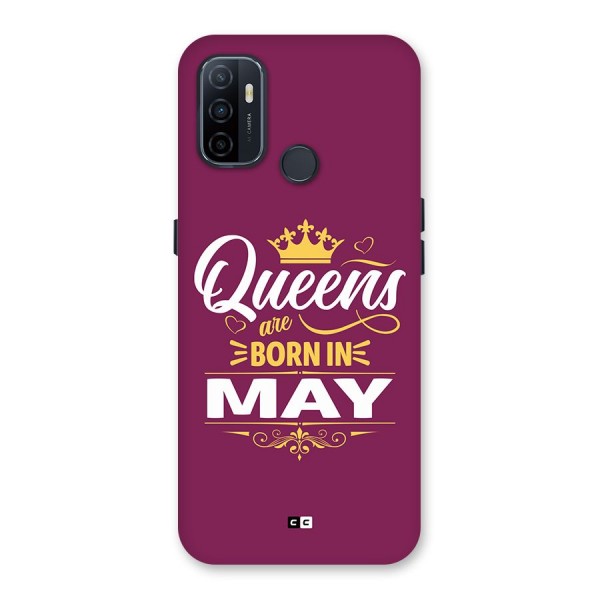 May Born Queens Back Case for Oppo A32