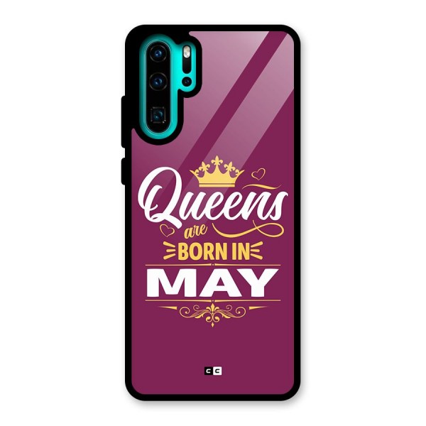 May Born Queens Glass Back Case for Huawei P30 Pro