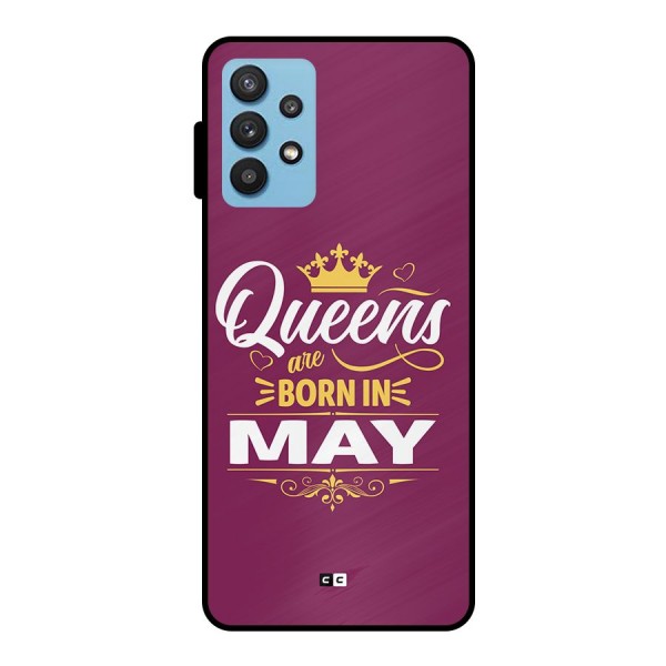 May Born Queens Metal Back Case for Galaxy M32 5G