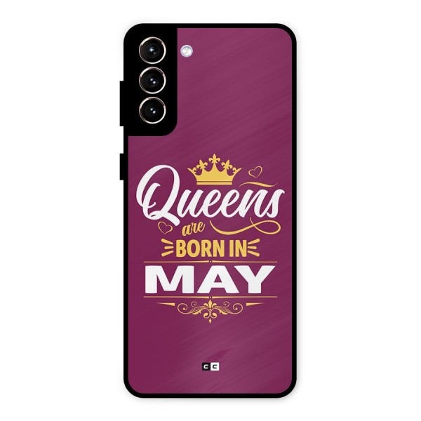 May Born Queens Metal Back Case for Galaxy S21 Plus