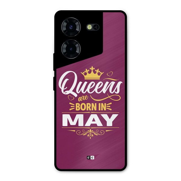 May Born Queens Metal Back Case for Tecno Pova 5 Pro 5G