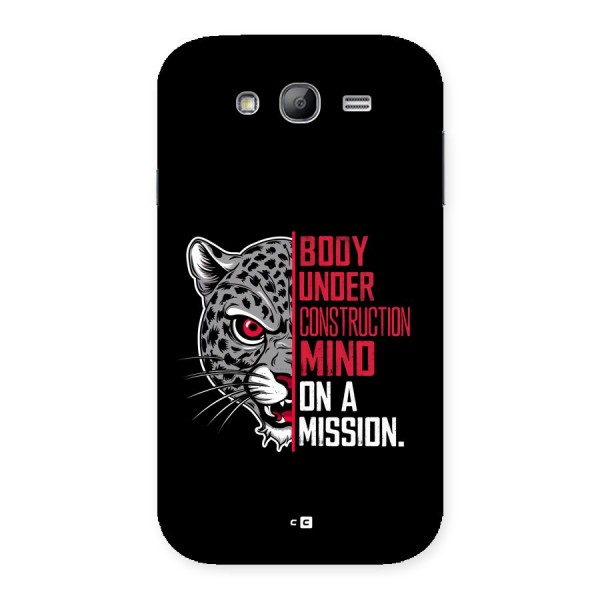 Mind On A Mission Back Case for Galaxy Grand Neo