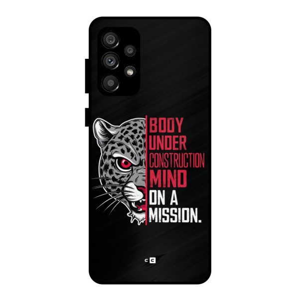 Mind On A Mission Metal Back Case for Galaxy A73 5G