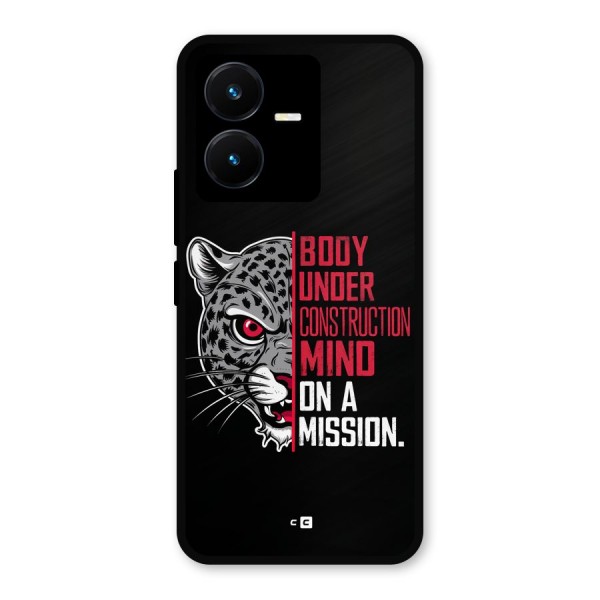 Mind On A Mission Metal Back Case for Vivo Y22