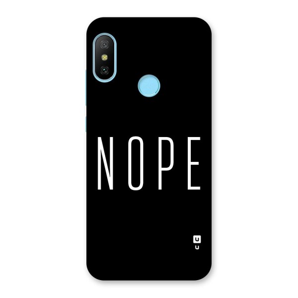 Minimalistic Nope Back Case for Redmi 6 Pro